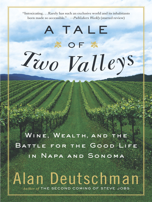 Title details for A Tale of Two Valleys by Alan Deutschman - Wait list